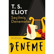 Seçilmiş Denemeler / Thomas Stearns Eliot
