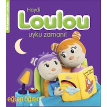 Eğlen Öğren Haydi Loulou Uyku Zamanı - Nasha - Dstil Tasarım