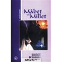 Mabet ve Millet - Ahmet Kabaklı - Türk Edebiyatı Vakfı Yayınları