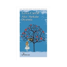 Alice Harikalar Diyarında - Lewis Carroll - İlgi Kültür Sanat Yayınları