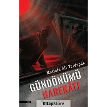 Gündönümü Harekatı / Mustafa Ali Yurdupak