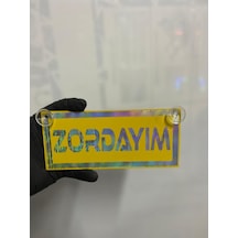 Sarı Renk Üzeri Hologram Renk Zordayım Yazılı Vantuzlu Cam Süsü