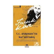 T.C. Anayasası'na Kur'ani Bakış / Faruk Köse