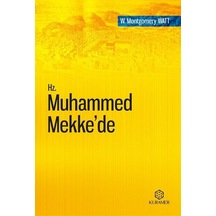 Hz. Muhammed Mekke'de - W. Montgomery Watt - Kuramer
