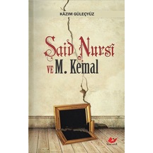 Said Nursi ve Mustafa Kemal Cep Boy / Kazım Güleçyüz