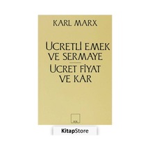 Ücretli Emek ve Sermaye / Karl Marx