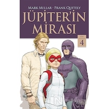 Jüpiter'in Mirası - Cilt 4 - Mark Millar - İthaki Yayınları