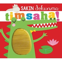 Sakın Dokunma Timsaha