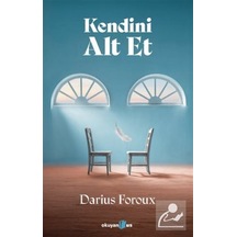 Kendini Alt Et / Darius Foroux