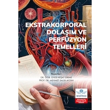Ekstrakorporal Dolaşım Ve Perfüzyon Temelleri