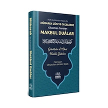 Mübarek Gün Ve Geceler Okunması Gereken Makbul Dualar / Ubeydu...