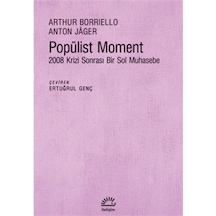 Popülist Moment / Arthur Borriello