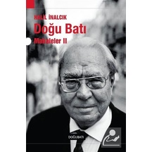 Doğu Batı / Makaleler 2 / Prof. Dr. Halil Inalcık 9789758717422