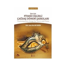 Şan İçin Piyano Eşlikli Çağdaş Dönem Şarkıları- Müzik Eğitimi Yayınları
