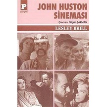 John Huston Sineması - Lesley Brill - Payel