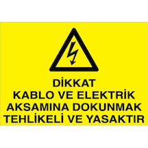 Dikkat Kablo Ve Elektrik... Uyarı Tabelası - 35x50 Alüminyum Kompozit Panel - K15