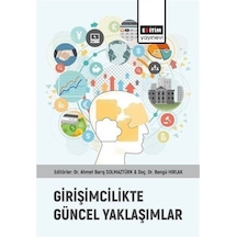 Girişimcilikte Güncel Yaklaşımlar / Kolektif