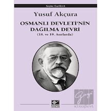 Osmanlı Devleti'nin Dağılma Devri -  Kaynak Yayınları