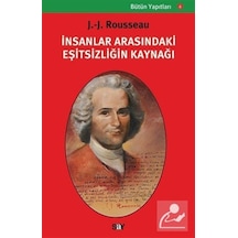 Insanlar Arasındaki Eşitsizliğin Kaynağı / Jean Jacques Rousseau 9789754680263