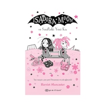 İsadora Moon Ve Sınıftaki Yeni Kız