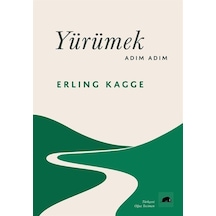 Yürümek Adım Adım - Erling KaggeKitap