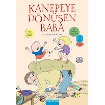 Kanepeye Dönüşen Baba - Fatih Erdoğan - Mavi Bulut Yayıncılık