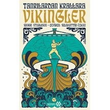 Tanrılardan Krallara Vikingler - Snorri Sturluson - Yeditepe Yayınevi