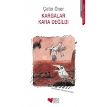 Kargalar Kara Değildi 9789755103419