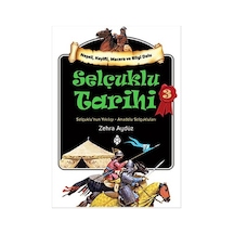 Selçuklu Tarihi 3 - Zehra Aydüz - Uğurböceği