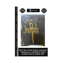Özel Seri Parti Detayı Süsleme Yıldönümü 6 Months Gold Pleksi Pasta Üzeri Süs Altın