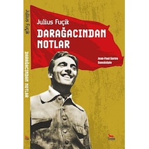 Darağacından Notlar - Julius Fuçik - Ceylan Yayıncılık