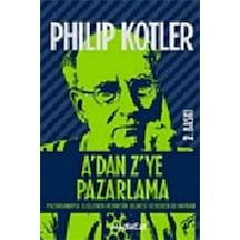 A'dan Z'ye Pazarlama - Philip Kotler - MediaCat Yayıncılık