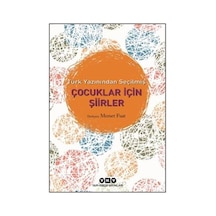 Türk Yazınından Seçilmiş Çocuklar İçin  Şiirler