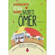Hazreti Ömer - Peygamberimizin Cesur Arkadaşı