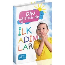 Din Eğitiminde İlk Adımlar - Derya Şahin - Semerkand Aile Yayınları