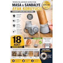 18 Adet Gri Silikon Masa Sandalye Ayak Koruyucu - Kaymaz Mobilya Ayağı Koruma Kılıfı - Çizik Ve Ses Önleyici Silikon Taban Koruyucu