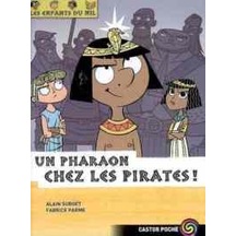 Les Enfants du Nil 9: Un pharaon chez le pirates 9782081634053
