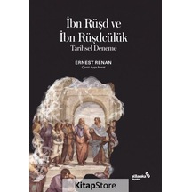 İbn Rüşd ve İbn Rüşdcülük - Tarihsel Deneme - Ernest Renan - alBaraka Yayınları