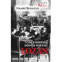 Türk Tarihinin Dönüm Noktası Lozan - Aıaı-884023