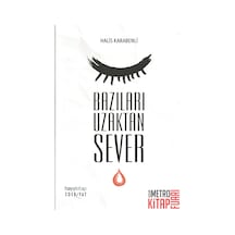 Bazıları Uzaktan Sever - Halis Karabenli - Hayykitap