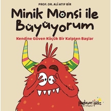 Minik Monsi İle Büyüyorum Kendine Güven Küçük Bir Kalpten Başlar - Aıaı-874535