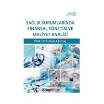 Sağlık Kurumlarında Finansal Yönetim ve Maliyet Analizi Isma