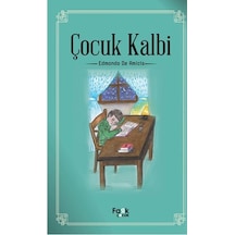 Çocuk Kalbi - Edmondo De Amicis - Fark Çocuk