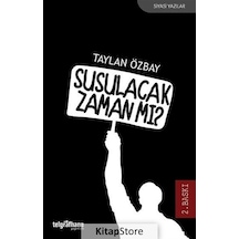 Susulacak Zaman mı? - Taylan Özbay - Telgrafhane Yayınları