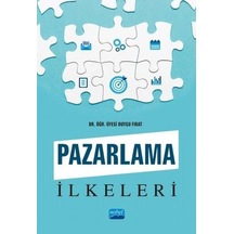 Pazarlama İlkeleri - Duygu Fırat - Nobel Akademik Yayıncılık