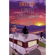 Ephesus Yayınları Güneşi Söndürmem Gerek 3 (Ciltsiz) Emre Gül