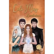 Lili May: Karakatman - 3. Kitap - Hatice Aksüt - Sıfırdan Yayınları