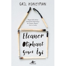 Eleanor Oliphant Gayet İyi - Gail Honeyman - Pegasus