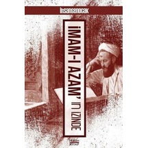 İmamı Azamın İzinde - İhsan Şenocak - Hüküm Kitap