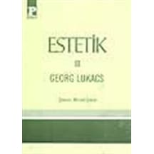 Estetik-3-Lukacs - Georg Lukacs - Payel